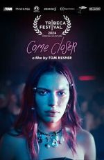 Watch Come Closer Watch123movies