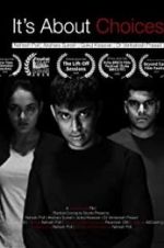 Watch It\'s About Choices Watch123movies