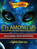 Watch ETs Among Us: UFO Witnesses and Whistleblowers Watch123movies