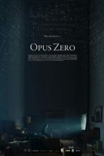 Watch Opus Zero Watch123movies
