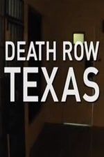 Watch Death Row Texas Watch123movies