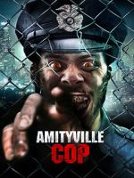 Watch Amityville Cop Watch123movies