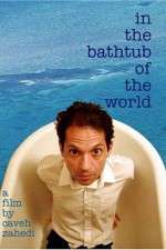 Watch In the Bathtub of the World Watch123movies