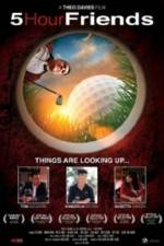 Watch 5 Hour Friends Watch123movies