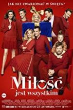 Watch Milosc jest wszystkim Watch123movies