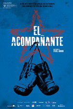 Watch El acompanante Watch123movies