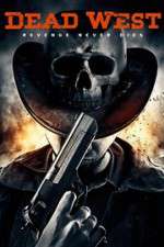 Watch Dead West Watch123movies