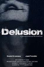 Watch The Delusion Watch123movies