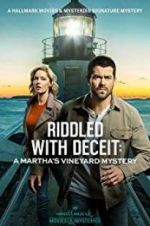 Watch Riddled with Deceit: A Martha\'s Vineyard Mystery Watch123movies