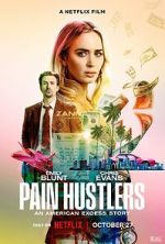 Watch Pain Hustlers Watch123movies