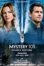 Watch Mystery 101: Deadly History Watch123movies