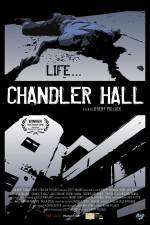 Watch Chandler Hall Watch123movies