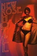 Watch New Rose Hotel Watch123movies