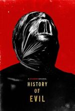 Watch History of Evil Watch123movies