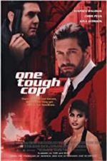 Watch One Tough Cop Watch123movies