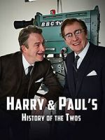 Watch Harry & Paul\'s Story of the 2s Watch123movies