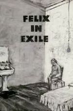 Watch Felix in Exile (Short 1994) Watch123movies