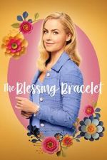 Watch The Blessing Bracelet Watch123movies