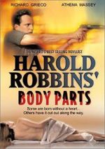 Watch Harold Robbins\' Body Parts Watch123movies