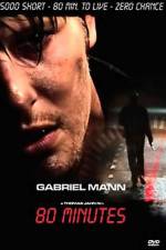 Watch 80 Minutes Watch123movies