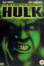 Watch The Death of the Incredible Hulk Watch123movies
