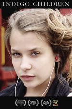 Watch Indigo Children Watch123movies