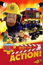 Watch Fireman Sam: Set for Action! Watch123movies