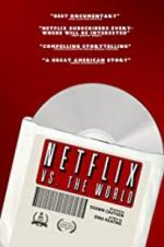 Watch Netflix vs. the World Watch123movies