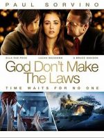 Watch God Don\'t Make the Laws Watch123movies