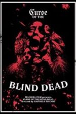 Watch Curse of the Blind Dead Watch123movies