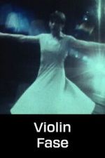 Watch Violin Fase Watch123movies