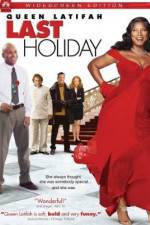 Watch Last Holiday Watch123movies