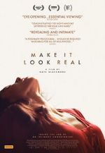 Watch Make It Look Real Watch123movies