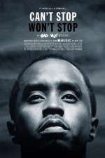 Watch Can\'t Stop, Won\'t Stop: A Bad Boy Story Watch123movies