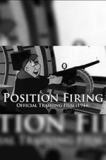 Watch Position Firing Watch123movies