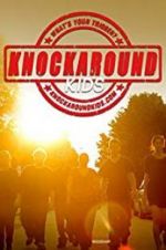 Watch Knockaround Kids Watch123movies
