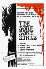 Watch The Gore Gore Girls Watch123movies