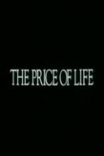Watch The Price of Life Watch123movies