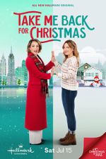 Watch Take Me Back for Christmas Watch123movies