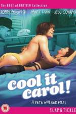 Watch Cool It Carol Watch123movies
