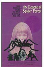 Watch The Legend of Spider Forest Watch123movies