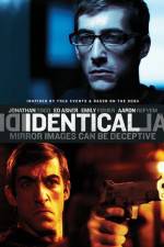 Watch Identical Watch123movies