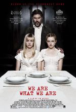 Watch We Are What We Are Watch123movies