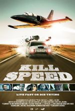 Watch Kill Speed Watch123movies