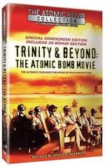 Watch Trinity and Beyond: The Atomic Bomb Movie Watch123movies