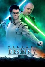Watch Star Wars: Threads of Destiny Watch123movies