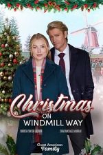 Watch Christmas on Windmill Way Watch123movies