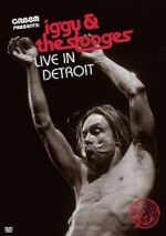 Watch Iggy & the Stooges: Live in Detroit Watch123movies