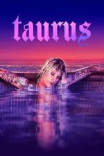 Watch Taurus Watch123movies