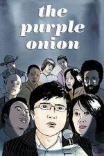Watch The Purple Onion Watch123movies